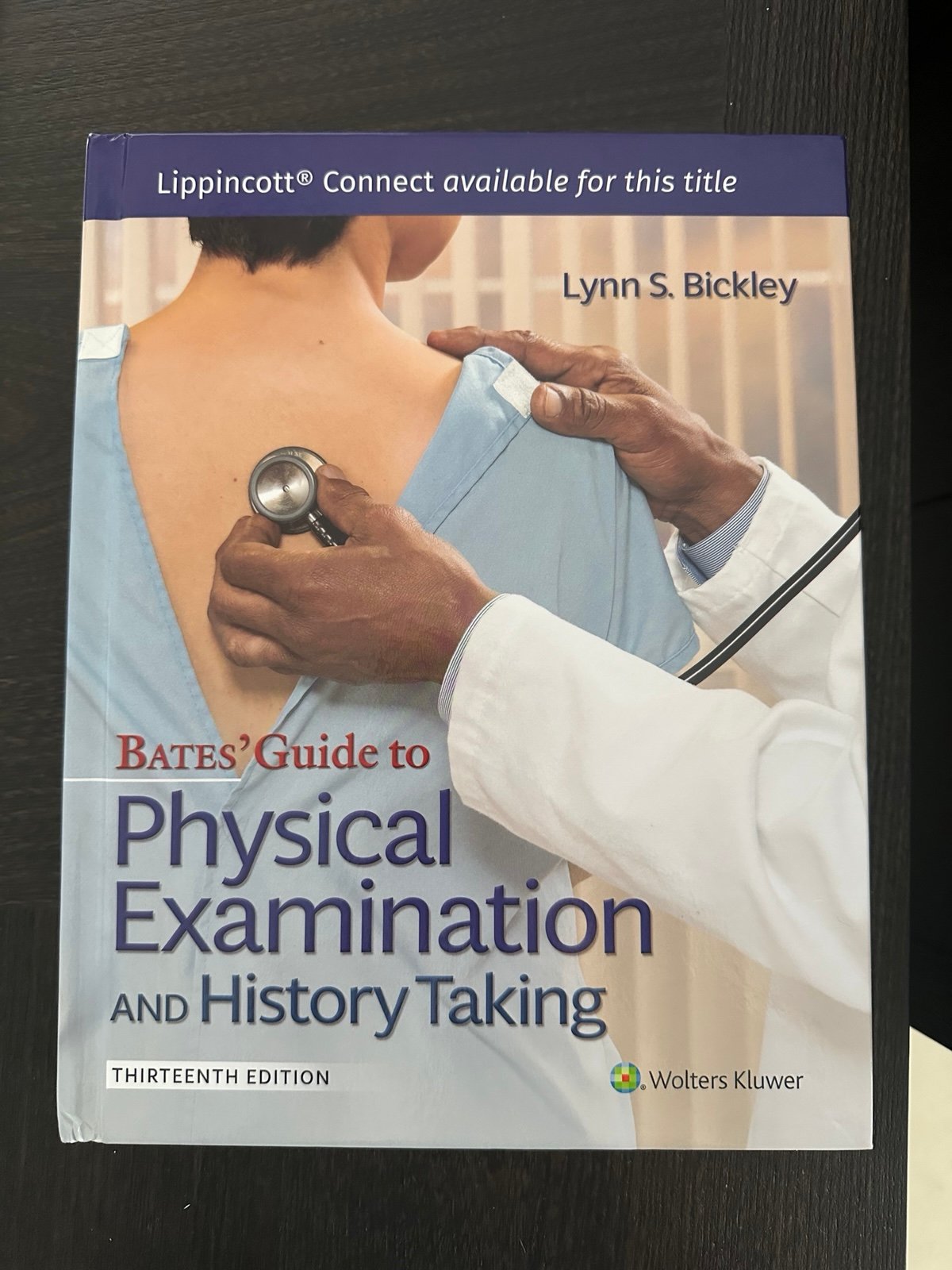 Bates' Guide to Physical Examination and History Taking, Thirteenth Edition