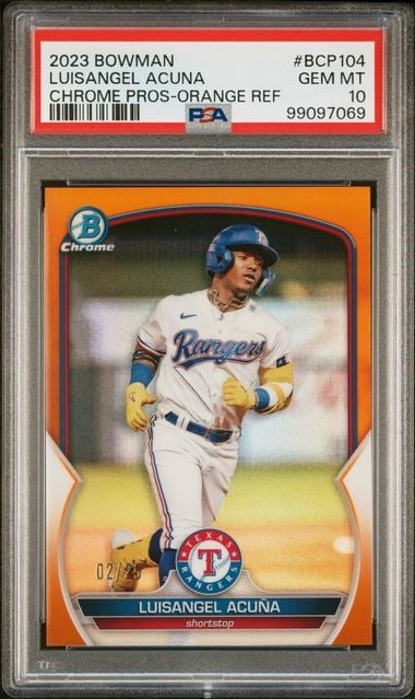 2023 BOWMAN CHROME PROSPECTS BCP104 LUISANGEL ACUNA ORANGE REFRACTOR /25 PSA 10