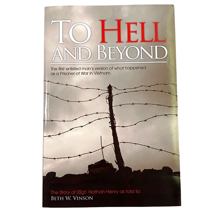 To Hell and Beyond Paperback Beth W Vinson Vietnam Prisoner of War First Edition