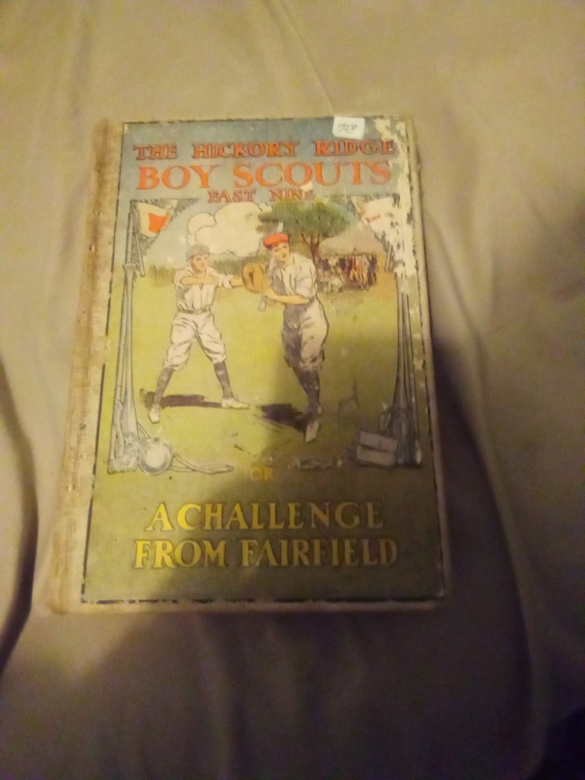 The hickory ridge boy scouts fast 9 or a challenge from the Fairfield hardback b