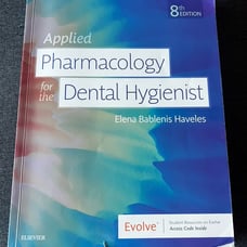 Pharmacology for the Dental Hygienist