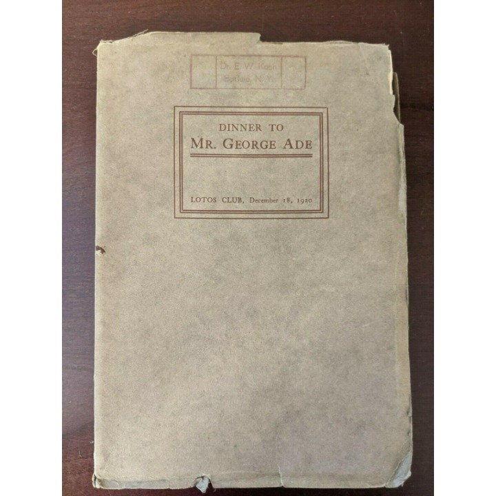 1920 SIGNED COPY GEORGE ADE'S Trubute
