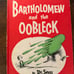Rare Vintage copy of Bartholomew and the oobleck by Dr. Suess Book 1949