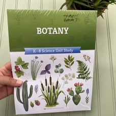 The good and the beautiful k-8 science botany
