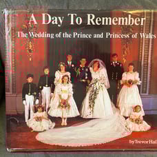 A Day to Remember: The Wedding Of The Prince and Princess of Wales, HC 1982 Book