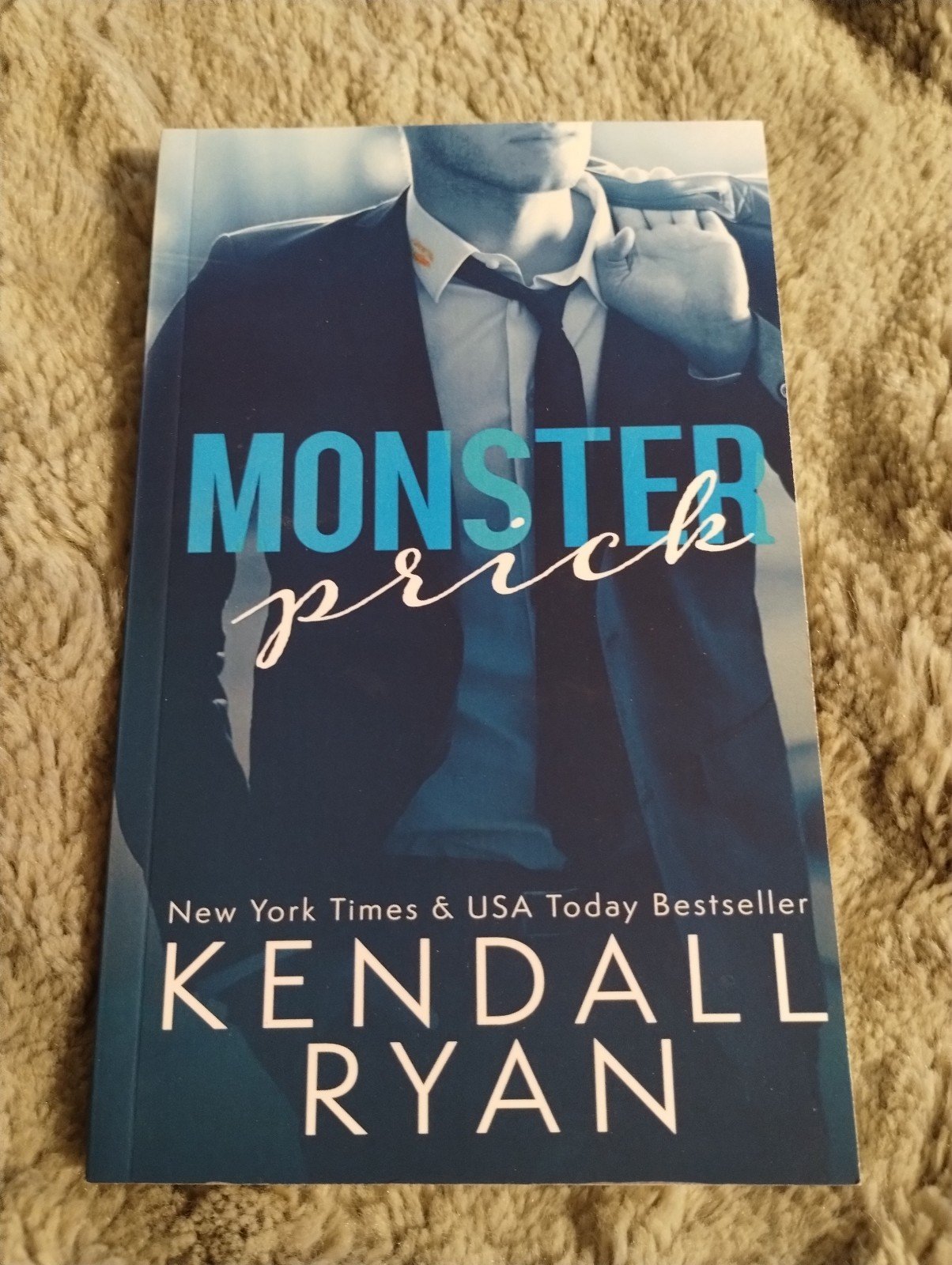 Monster Prick by Kendall Ryan Signed