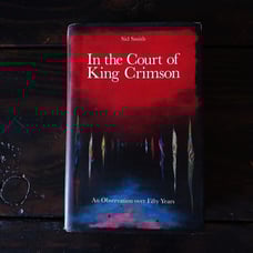 In The Court of King Crimson - An Observation Over 50 Years