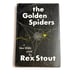 The Golden Spider Nero Wolfe Novel Rex Stout Hardcover 1953 Rare HTF VTG Book