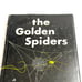 The Golden Spider Nero Wolfe Novel Rex Stout Hardcover 1953 Rare HTF VTG Book