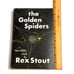 The Golden Spider Nero Wolfe Novel Rex Stout Hardcover 1953 Rare HTF VTG Book