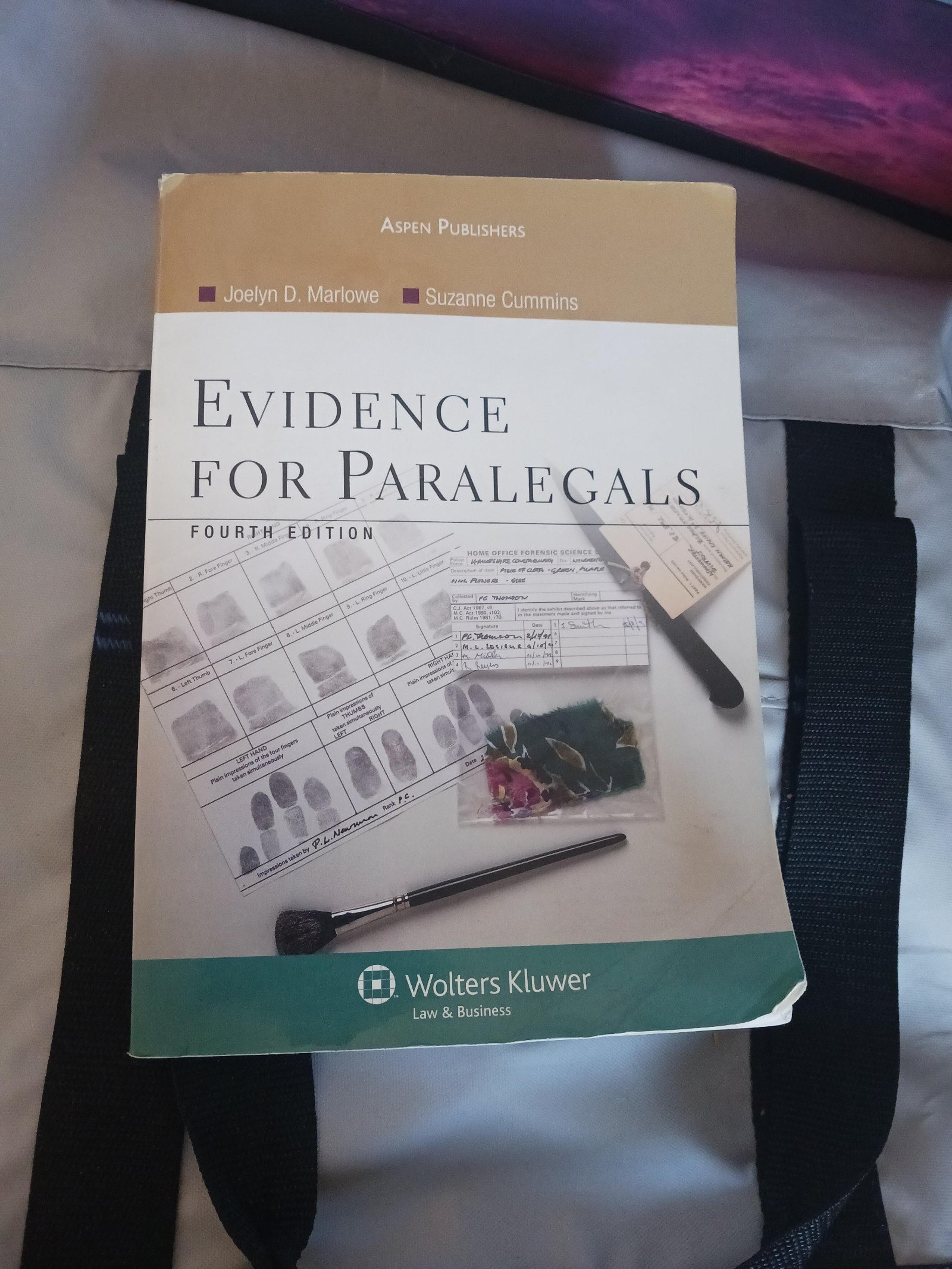 Evidence for paralegals - fourth edition