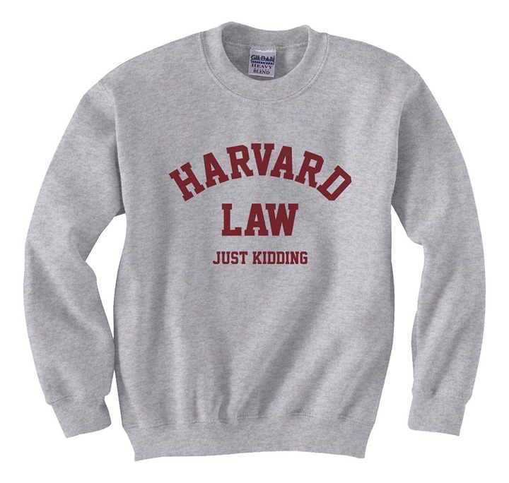 Harvard Law Funny Sweatshirt With Madam Secretary Theme