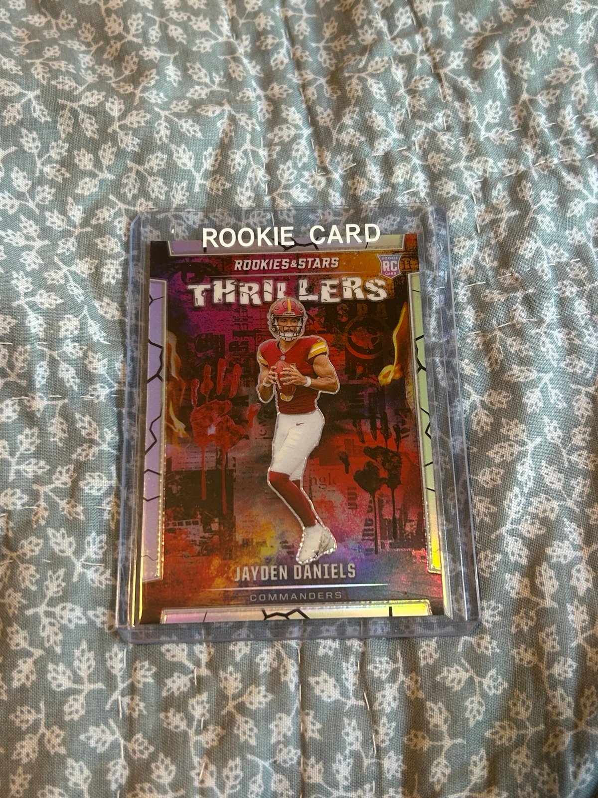 2024 Rookies & Stars Jayden Daniel’s Thrillers Rookie Card