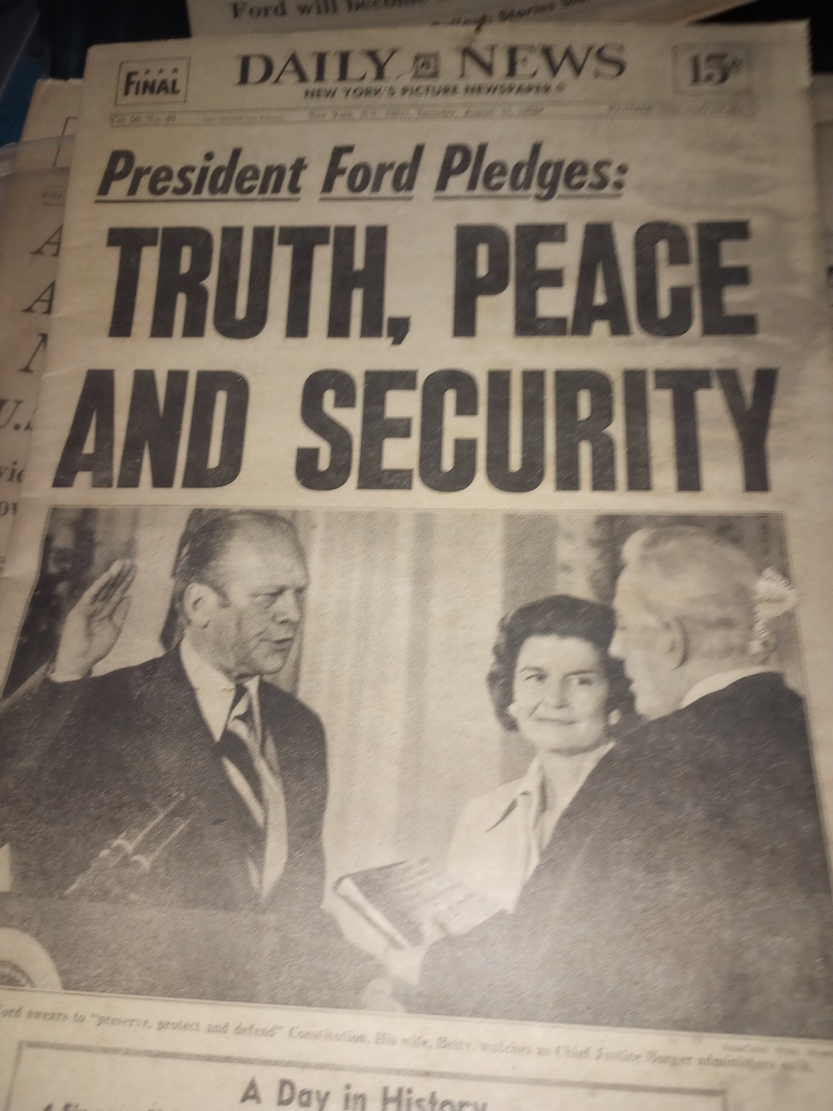 Daily news paper aug101974;president Ford pledges teth peace and security!