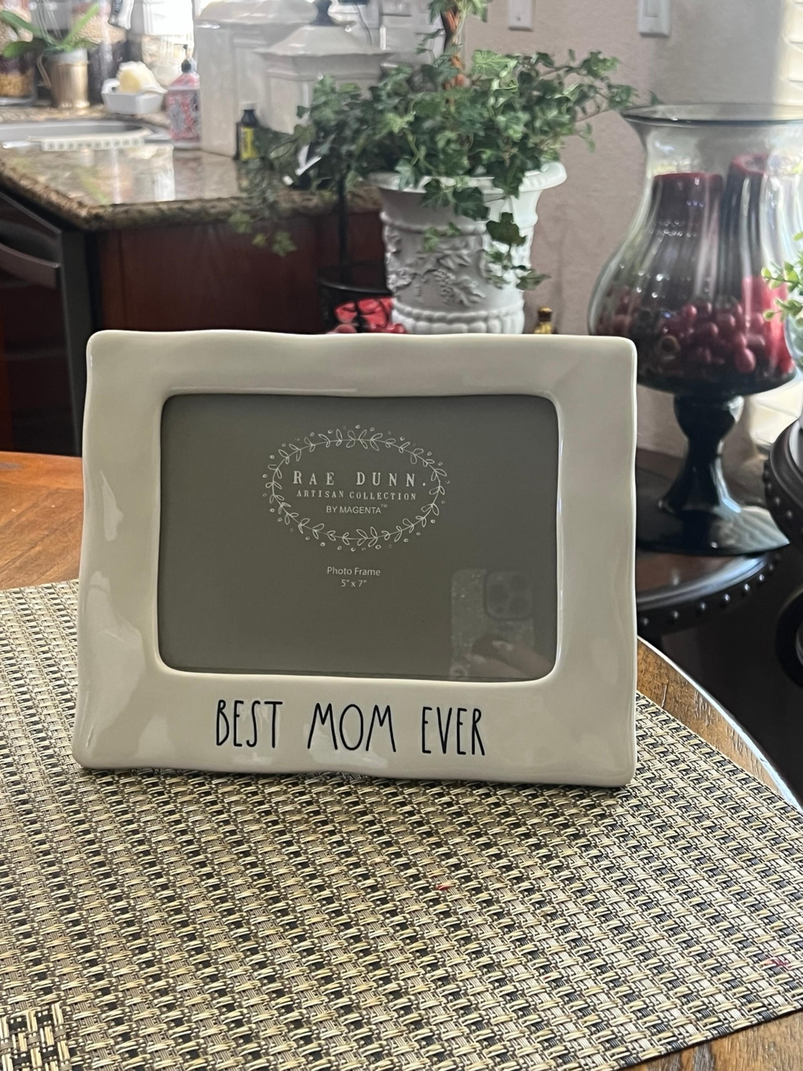 Rae Dunn Best Mom Ever Picture Frame