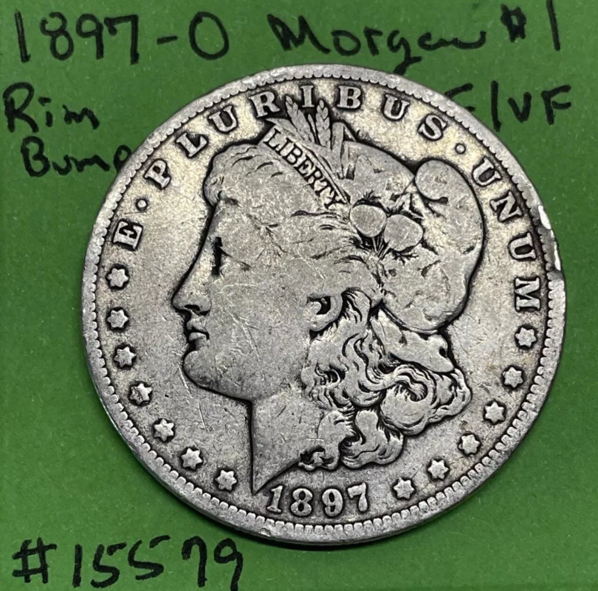 1897-O Morgan Silver Dollar 1 Fine To Very Fine Small Rim Bump