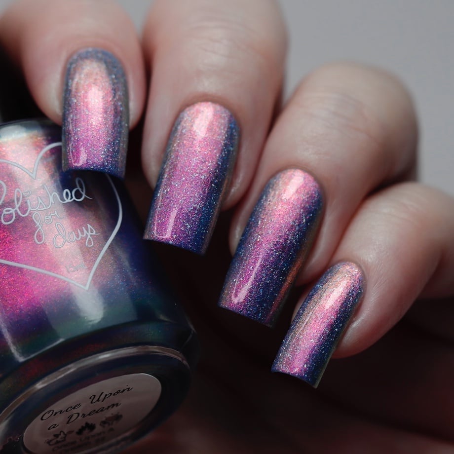 Polished for Days - Once Upon A Dream