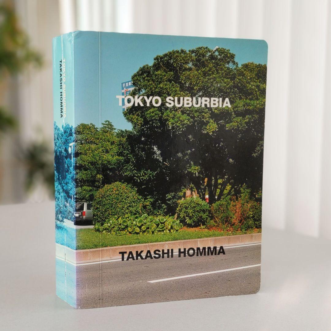 アート・デザイン・音楽 Takashi Homma Tokyo Suburbia - アート