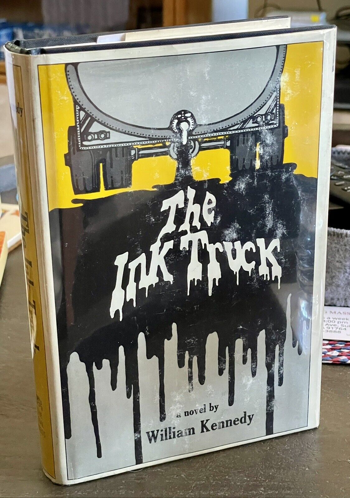 William Kennedy The Ink Truck 1st Edition/ 1st Printing 1969 Hardcover In DJ