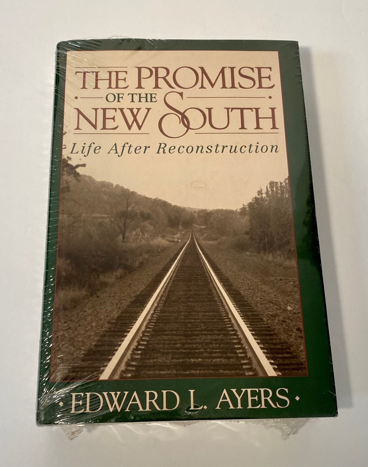 The Promise of the New South - Life After Reconstruction New & Sealed Hard Cover