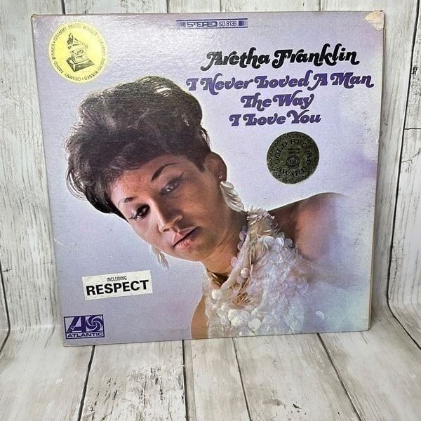 Aretha Franklin I Never Loved A Man The Way I Love You Respect 1967 Atlantic