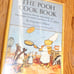 The Pooh Cook Book 1969 Recipes inspired by Winnie-the-Pooh by A.A. Milne