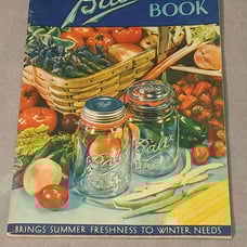 Ball Blue Book of Canning and Preserving Recipes 1936