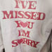 Gracie Abrams I've Missed You I'm Sorry Hoodie Sweatshirt Size Medium FLAWS