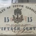 1863 State of South Carolina 15 Cents High Grade Civil War Fractional Currency