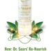 Re-Nourish' Hair Treatment - Dr. Sears- Pure Radiance 6oz LOT