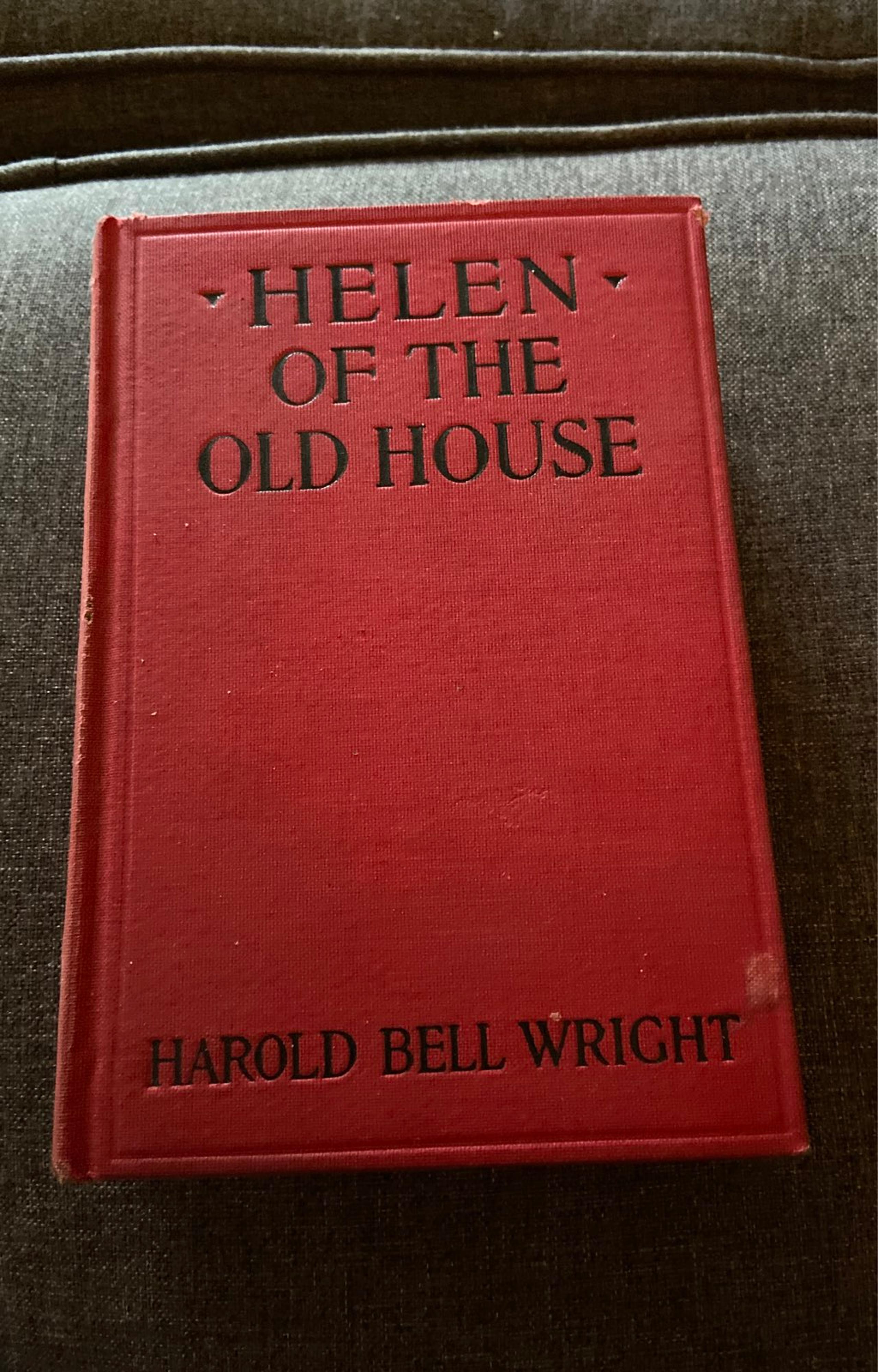 The 1921 copy of Helen of the Old House