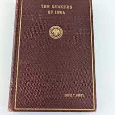 The Quakers of Iowa by Louis Thomas Jones 1914 book Friends Church history