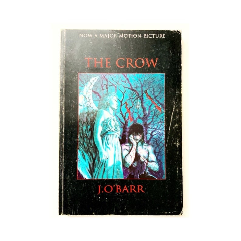 The Crow graphic novel 1994 by J. O’Barr - comic book - gothic horror - fantasy