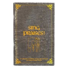 Sing Praises! Psalms Songs and Choruses for Todays Living Church Wold 1977