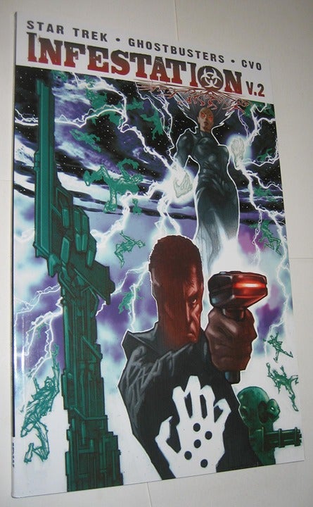 Infestation Volume 2 TP IDW Star Trek Ghostbusters CVO Dan Abnett Andy Lanning