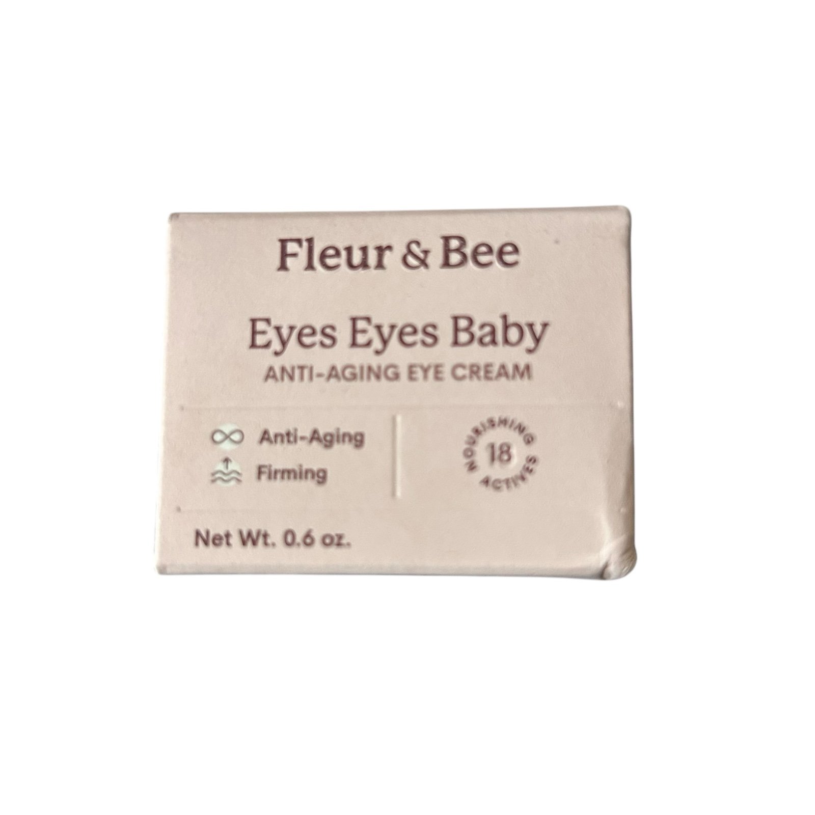 Fleur & Bee Eyes Eyes Baby Anti-Aging & Firming Eye Cream All Skin Types.