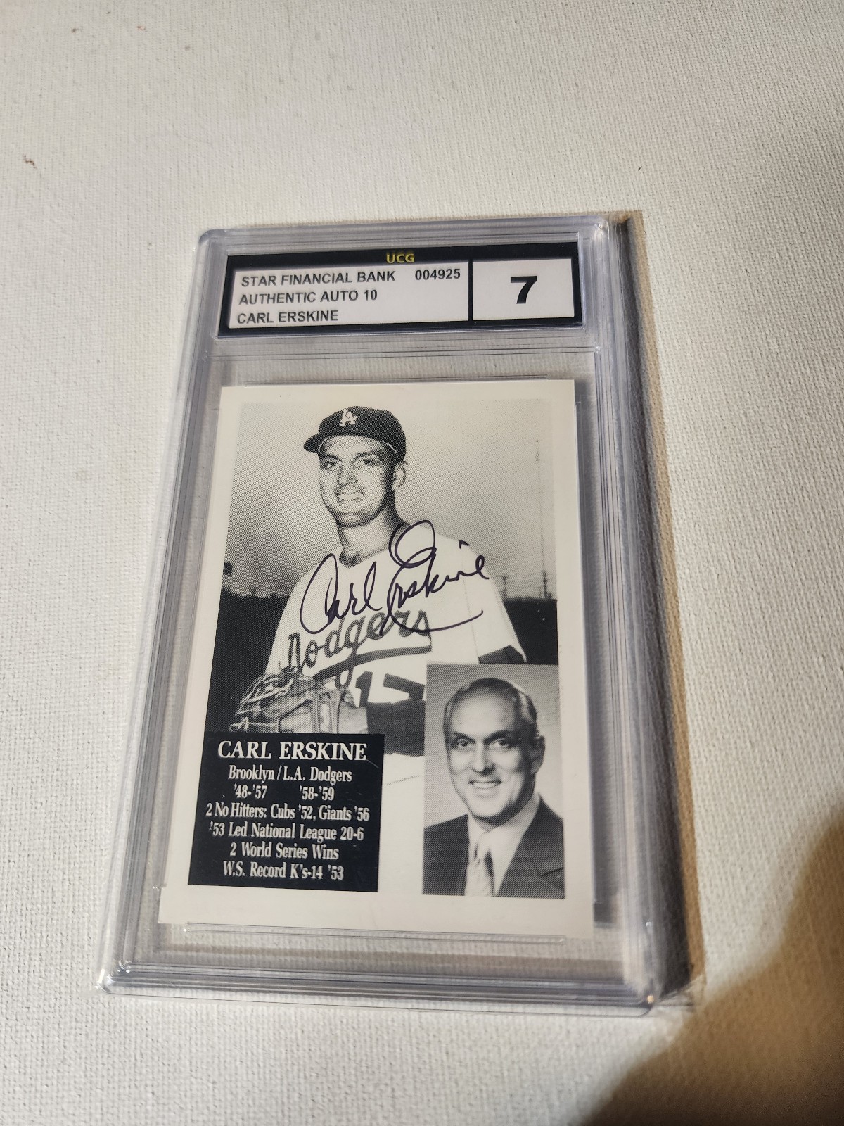 CARL ERSKINE STAR FINANCIAL BANK AUTOGRAPHED SIGNED AUTO UCG GEM-MT 10 GRADED 7
