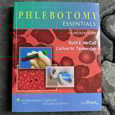 Phlebotomy Essentials by Ruth E. McCall 4th edition