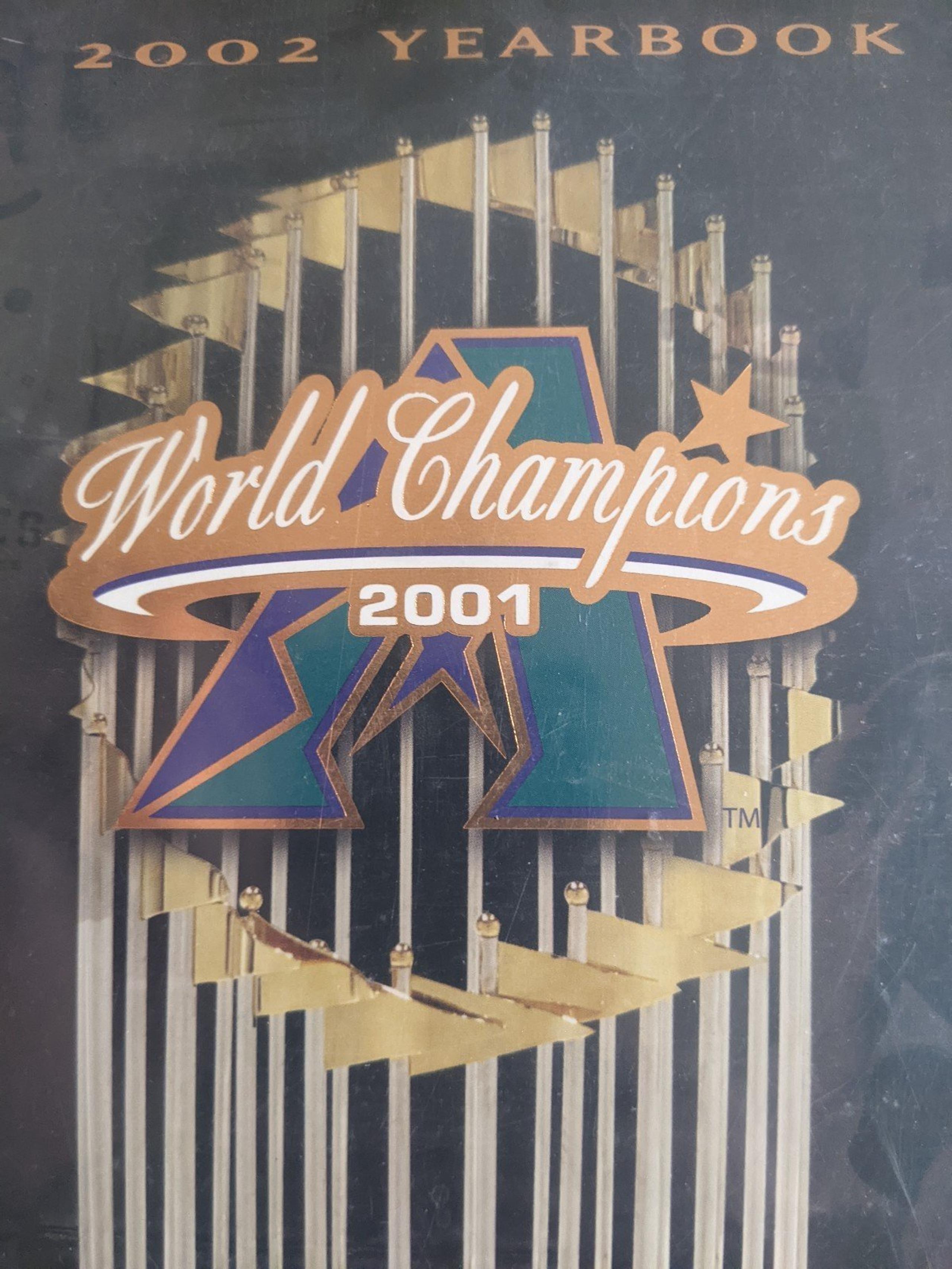 2002 Arizona Diamondbacks Yearbook the DBacks first World Series Championship