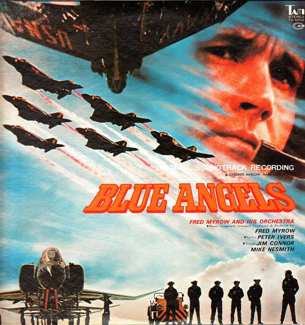 Fred Myrow, Jim Connor & Michael Nesmith ‎– Blue Angels (1975) Tam ‎– YX-5002
