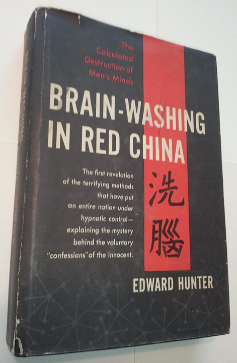 Brain-Washing in Red China HC Edward Hunter SIGNED 1951 Vanguard Vintage