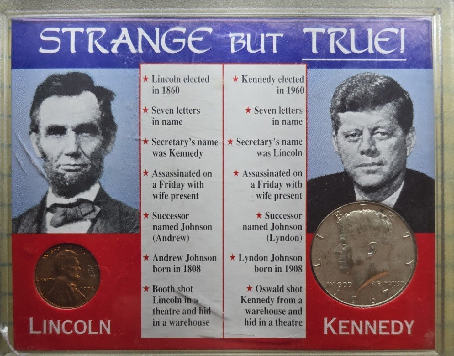 STRANGE BUT TRUE LINCOLN & KENNEDY US MINT FACTS ABOUT THE TWO FROM 1994