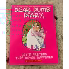 Dear Dumb Diary, Let's Pretend This Never Happened Diary #1 by Jim Benton Book