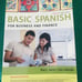 World Languages Ser.: Basic Spanish for Business and Finance Enhanced Edition by