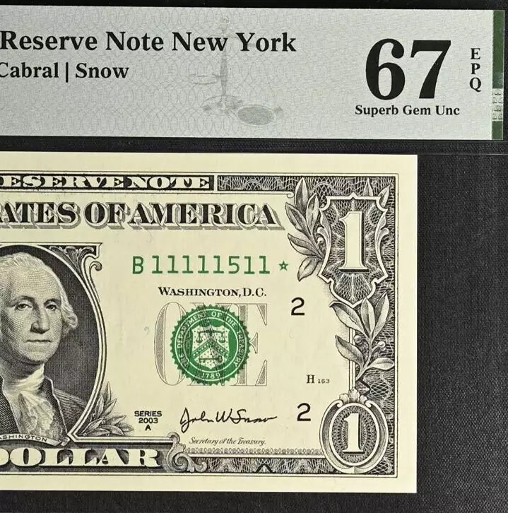 2003A 1 Federal Reserve Note PMG 67EPQ Near Solid Serial Number Star 11111511*