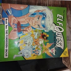 Elf Quest Book One: Fire and Flight and also Book Two: The Forbidden Grove