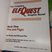 Elf Quest Book One: Fire and Flight and also Book Two: The Forbidden Grove