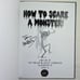 TOM HOLLAND TO SCARE MONSTER SIGNED 1ST EDITION