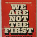 We Are Not The First Andrew Thomas FIRST 1ST Bantam Printing 1973 VTG Paperback
