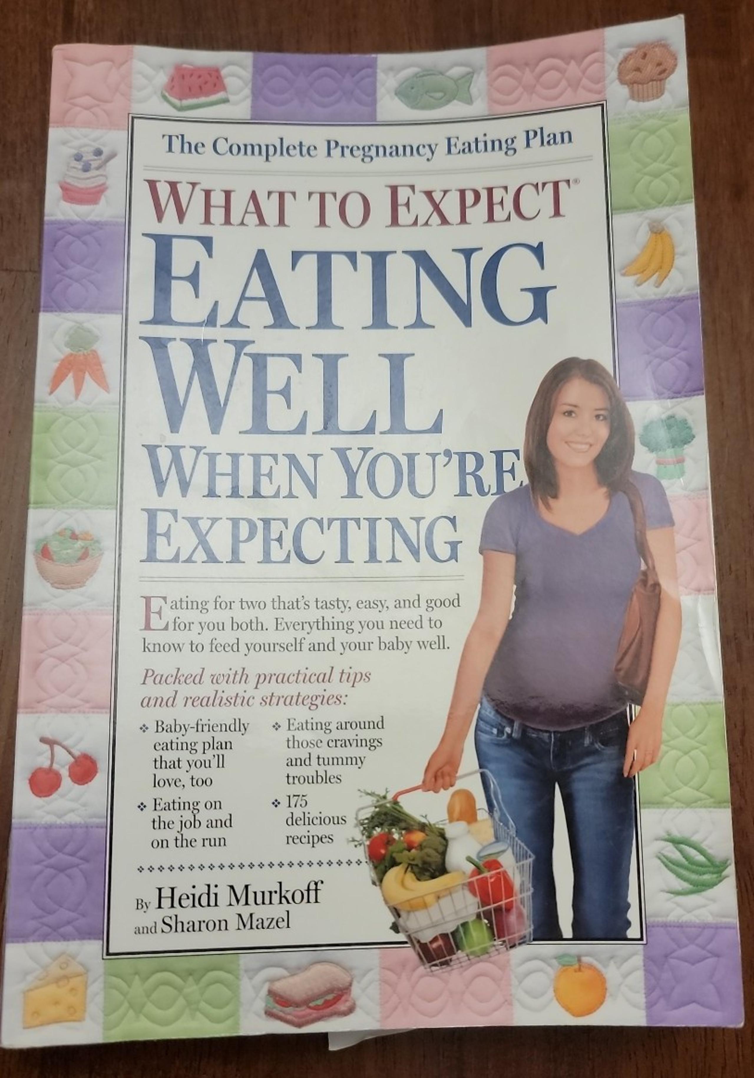 What to Expect  Eating well when You're Expecting